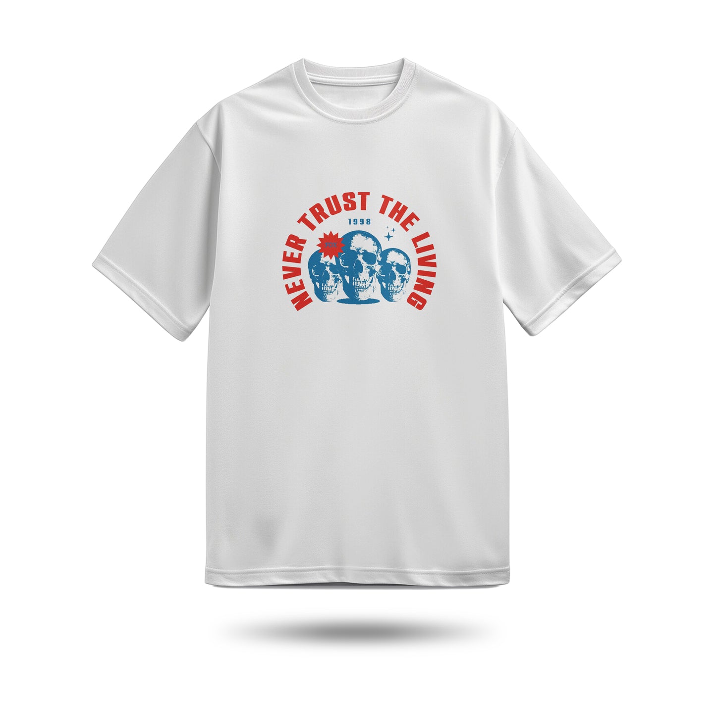 Never Trust The Living Baskılı Oversize Premium Tişört