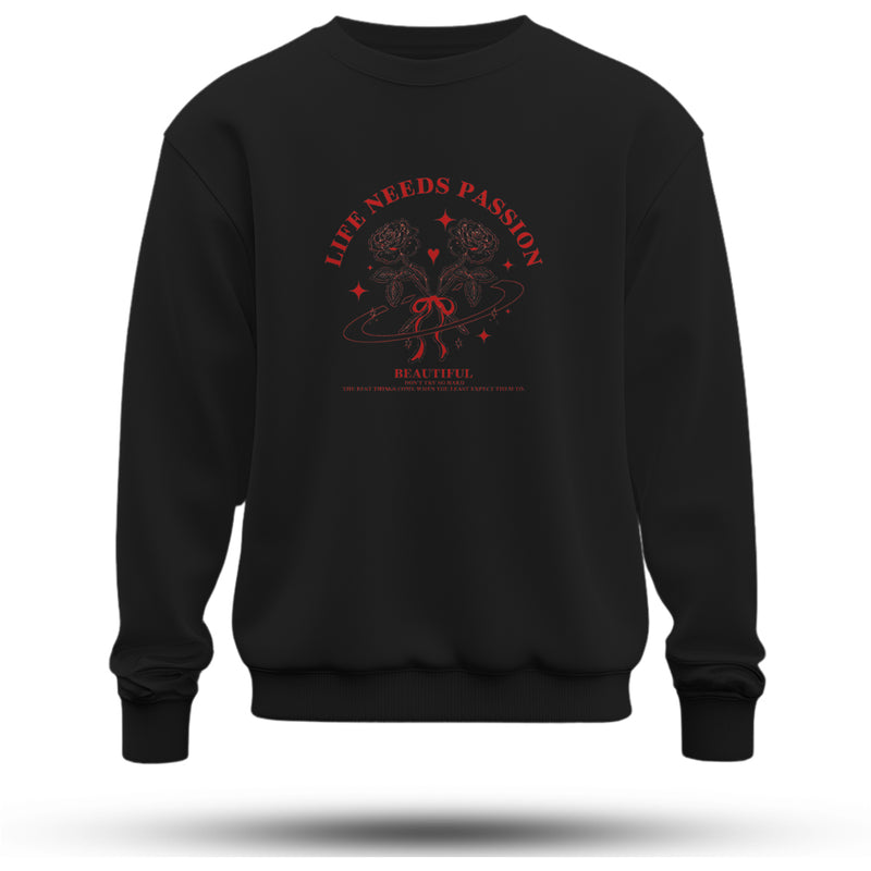 Life Need Passion Baskılı Oversize Premium Sweatshirt